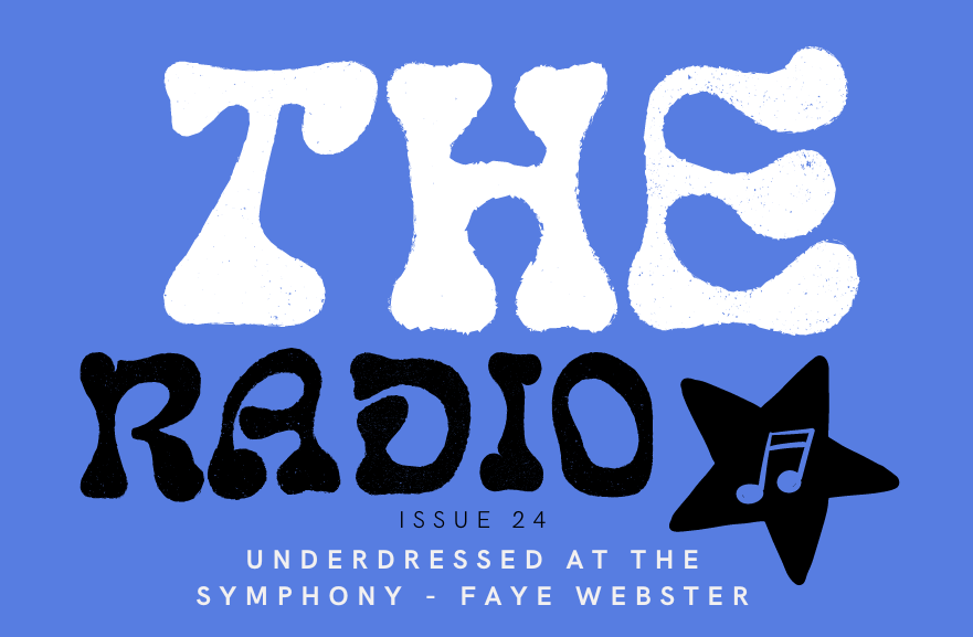 Slicks Radio Star column uploads volume number 24 on Faye Websters newest album, Underdressed at the Symphony.