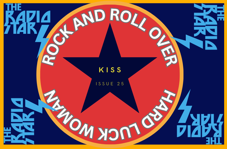 The Radio Stars 25th issue in the style of KISSs Rock And Roll Over album cover.