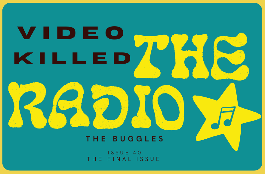 The Radio Stars finale issue on where it all started, Video Killed The Radio Star by The Buggles.