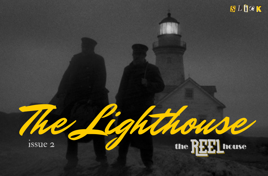 Get into the horror season with the Eggers brothers' film "The Lighthouse," starring Willem Dafoe and Robert Pattinson.